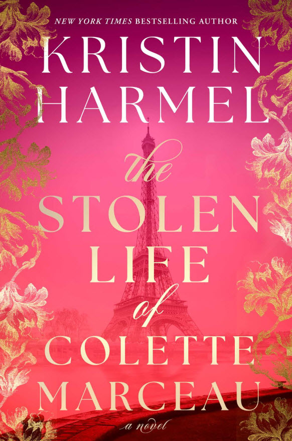 The Stolen Life of Colette Marceau by Kristin Harmel